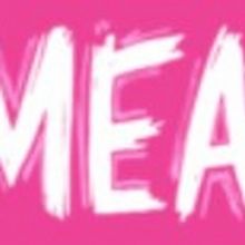 MEAN GIRLS Postponed at Segerstrom Center for the Arts