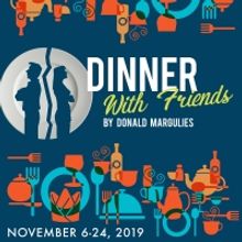 DINNER WITH FRIENDS to Open 2019/2020 Season at CV Rep Theater