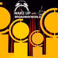 Wake Up With BWW 5/10: Check Out the 2022 TONY AWARD Nominations, and More!