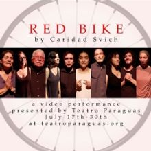 BWW Review: RED BIKE at Teatro Paraguas (Online)