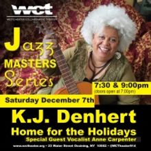 Urban Folk Jazz Legend KJ Denhert & Quartet Perform Special WCT Holiday Concert