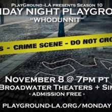 PlayGround-LA Announces November 8 Monday Night PlayGround