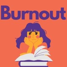 Student Blog: Burnout