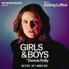 Aisling Loftus Joins Dennis Kelly's GIRLS & BOYS At Nottingham Playhouse