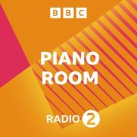 BBC Radio 2 Presents Line Up for PIANO ROOM Month