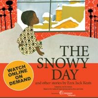 The Coterie Celebrates Winter with THE SNOWY DAY