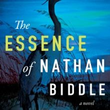 THE ESSENCE OF NATHAN BIDDLE by J. William Lewis Awarded Silver Medal in 2022 Feather