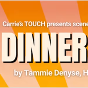 Carrie's TOUCH to Hold Auditions for DINNER WITH THE YOUNGERS