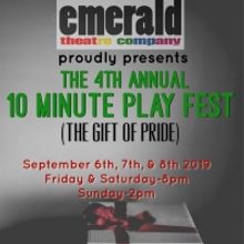 Emerald Theatre Companys 4th Annual 10 Minute Play Festival