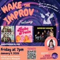 WAKE THE IMPROV Launches a New Surreal Comedy Experience in Minneapolis