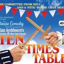 The Classic Comedy Theatre Company Presents TEN TIMES TABLE