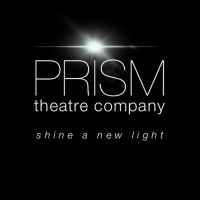 Prism Theatre Company Announces First Annual SPOTLIGHT ON Festival