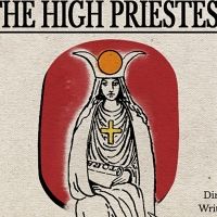 THE HIGH PRIESTESS to be Livestreamed by Permafrost Theatre Collective