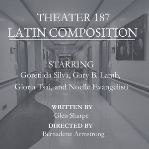 Open-door Playhouse Will Release LATIN COMPOSITION As A Podcast Play