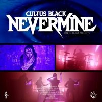 Cultus Black Releases New Single 'NEVERMINE'