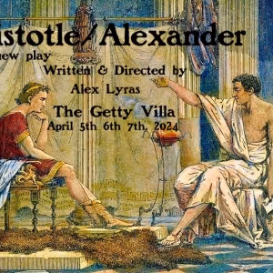 Getty Villa Theater Lab To Present ARISTOTLE/ALEXANDER