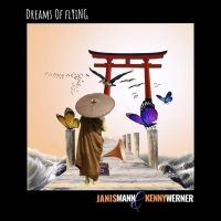 Janis Mann & Kenny Werner's 'Dreams Of Flying' Out Now