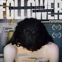 FOLLOWER Will Play NYC Fringe Festival At Chain Theatre