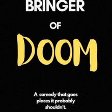 BRINGER OF DOOM to be Presented Off-Broadway at The Players Theatre This Summer