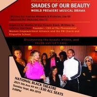 SHADES OF OUR BEAUTY Comes to The National Black Theatre