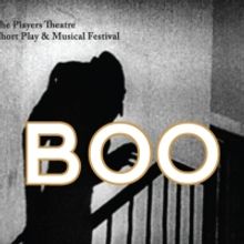 11th Annual BOO! FESTIVAL Announced At The Players Theatre