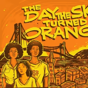 Cast and Creative Team Set for THE DAY THE SKY TURNED ORANGE at Z Space