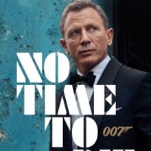 Photo: Daniel Craig Returns as Bond on All New Poster For NO TIME TO DIE