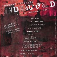 Tiresias Presents UNDERWORLD At 3 Dollar Bill