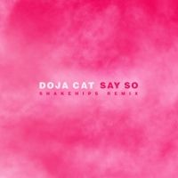 Snakehips Deliver Remix of Doja Cat's 'Say So'