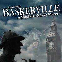 The Game is Afoot with BASKERVILLE – A SHERLOCK HOLMES MYSTERY at Way Off Broadway