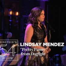 VIDEO: Watch Lindsay Mendez Sing 'Pretty Funny' From DOGFIGHT as Part of #54BelowatHo