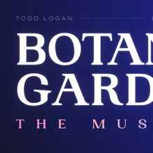 Lindsay Jones and Todd Logan to Host BOTANIC GARDEN THE MUSICAL Listening Event