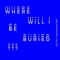 Flux Factory to Present 'where will I be buried*?' Exhibition