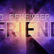 California Institute of the Arts Creates Virtual Reality Game TO REMEMBER A FRIEND