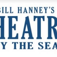 Theatre By The Sea Postpones 2021 Summer Season