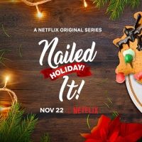 VIDEO: Netflix Releases Trailer for NAILED IT! HOLIDAY! Season Two