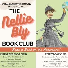 Speranza Theatre Company Presents A CHAIN AROUND THE WORLD And THE NELLIE BLY BOOK CL