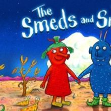 Tall Stories Presents THE SMEDS AND SMOOS at The Lyric Theatre Beginning This July