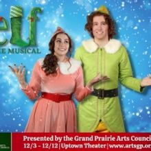 The Grand Prairie Arts Council to Present ELF THE MUSICAL