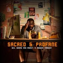 SACRED & PROFANE Comes To The Space This Month