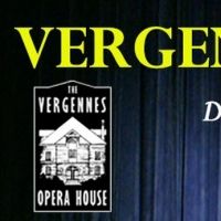 Vergennes Opera House to Launch 15th Annual BROADWAY DIRECT via a Series of Online…