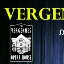 Vergennes Opera House to Launch 15th Annual BROADWAY DIRECT via a Series of Online Vi