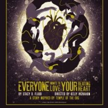 Playlist Seattle and Trial and Error Productions Present EVERYONE WANTS TO LOVE YOUR 