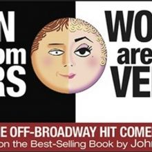 MEN ARE FROM MARS- WOMEN ARE FROM VENUS Live! Comes To The Duke Energy Center