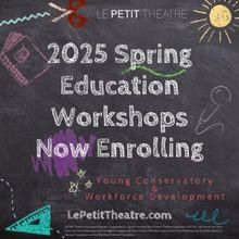 Le Petit Theatre to Expand Young Conservatory and Workforce Development Class Offerin