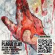 PLAGUE PLAY to Make Regional Premiere in Arizona at Valley Players AZ Photo