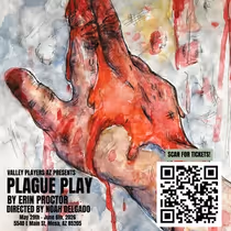 PLAGUE PLAY to Make Regional Premiere in Arizona at Valley Players AZ