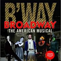 BWW Interview: Laurence Maslon Opens Up About His Third Edition of BROADWAY: THE…