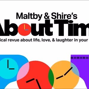 Interview: Richard Maltby Jr. of ABOUT TIME at Marjorie Dean Little Theater