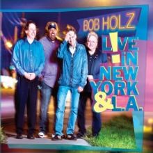 Bob Holz to Release Live Album with Former Members of Spyro Gyra and Blood Sweat and 
